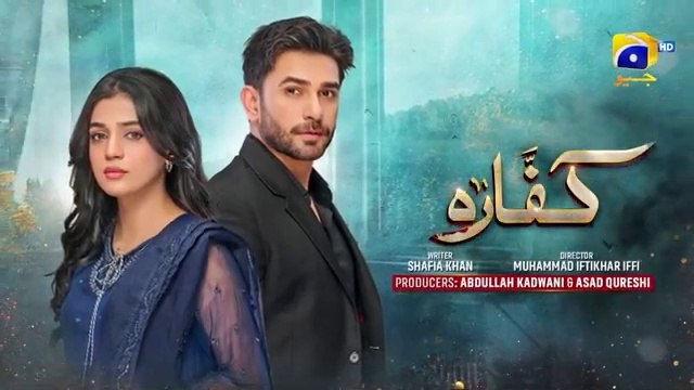 Kaffara Episode 29 - [Eng Sub] - Ali Ansari - Laiba Khan - Zoya Nasir - 25th August 2024 - HAR PAL GEO
