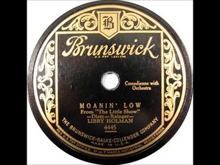 Libby Holman - Moanin Low (1929)