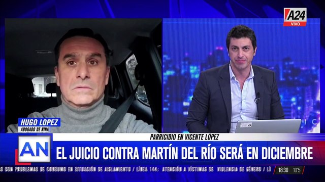 DOBLE PARRICIDIO DE VICENTE LÓPEZ: HABLA EL ABOGADO DE NINA Y DE DEL RÍO