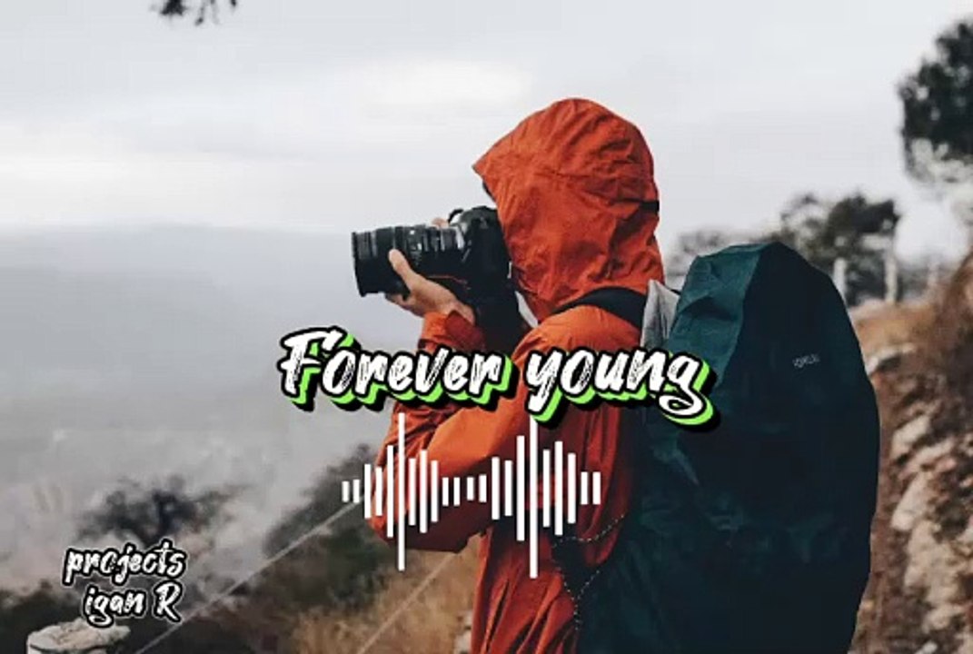 forever young