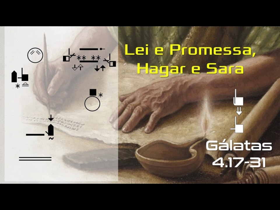 Lei e Promessa, Hagar e Sara