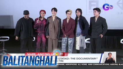 Premiere night ng "Pagtatag!: The Documentary" ng SB19, dinagsa ng A'Tin | Balitanghali