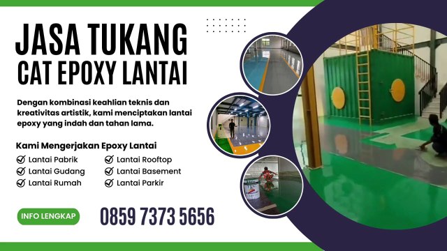 Jasa Aplikator Epoxy Lantai Yang Terbaik Saat Ini Nuansa Epoxy Telp/Wa 0859 7373 5656