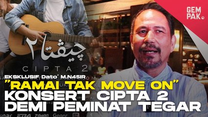Peminat Tak Puas, M. Nasir Adakan Konsert Cipta 2