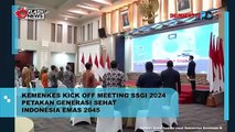 Kemenkes Kick Off Meeting SSGI 2024 Petakan Generasi Sehat Indonesia Emas 2024