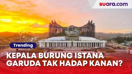 Kenapa Kepala Burung Istana Garuda IKN Tidak Menghadap Kanan? Ini Alasannya