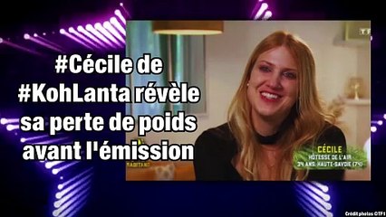 #Cécile de #KohLanta révèle sa perte de poids avant l'émission