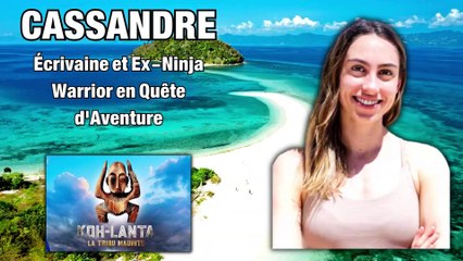 #kohlanta   Cassandre, Écrivaine et Ex Ninja Warrior en Quête d'Aventure #latribumaudite
