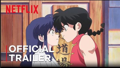 Watch Ranma 1/2 Official Anime Trailer – Streaming Soon on Netflix! 🎥
