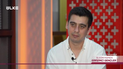 İş Dünyasında Girişimci Gençler - 25 Ağustos 2024