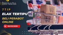 7 Tip Elak Tertipu Beli Perabot Online