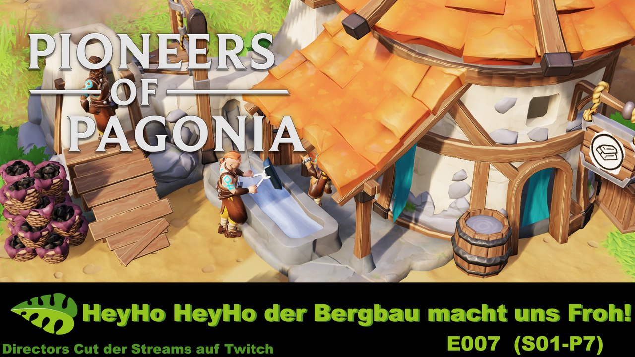 Pioneers of Pagonia – Bergbau – E007