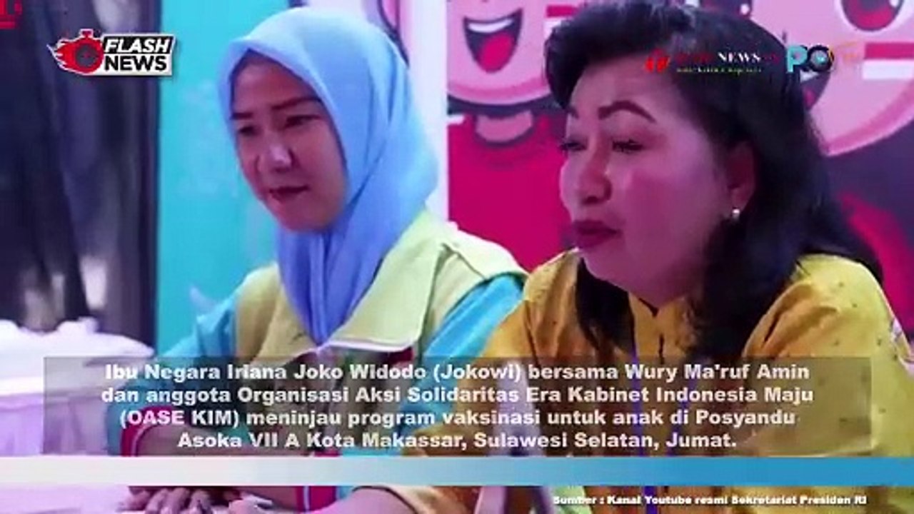 IRIANA JOKOWI TINJAU VAKSINASI ANAK DI POSYANDU KOTA MAKASSAR