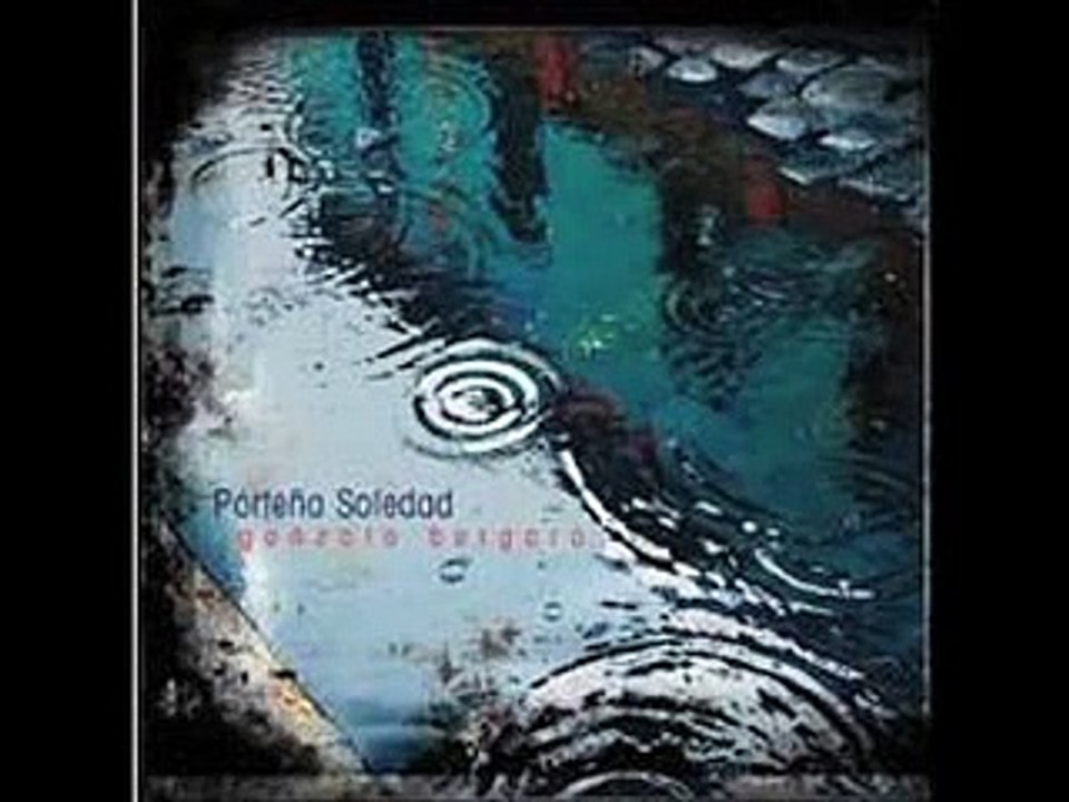 Gonzalo Bergara - Porteña Soledad | Porteña Soledad (2007)