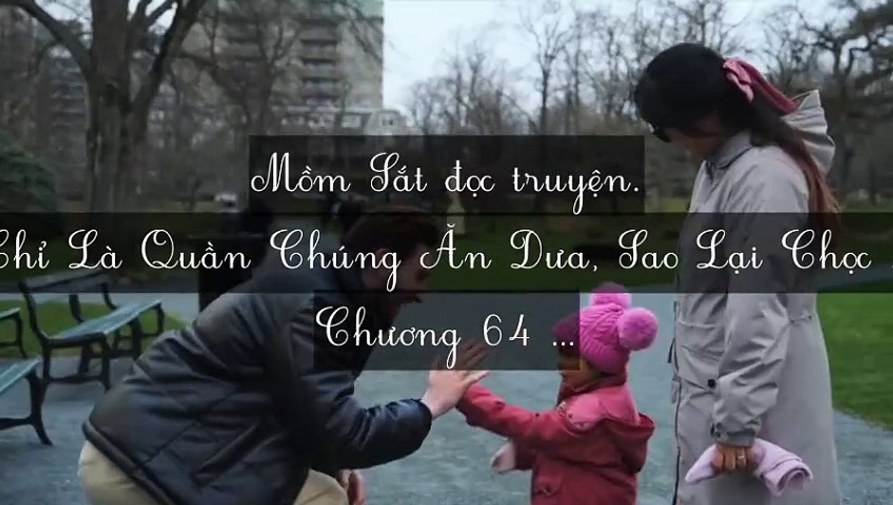C64-C66 (Hết) Chỉ Là Quần Chúng Ăn Dưa, Sao Lại Chọc Phải Đỉnh Lưu Thế Này