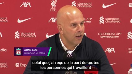 Slot : "Chaque entraîneur qui arrive ici ressent la chaleur de ce club"