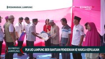 PLN UID Lampung Beri Bantuan Pendidikan ke Warga Kepulauan