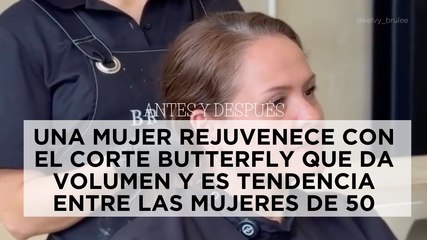 Antes y después: una mujer rejuvenece con el corte butterfly que da volumen y es tendencia entre las mujeres de 50