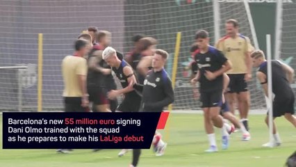 Olmo trains ahead of LaLiga debut