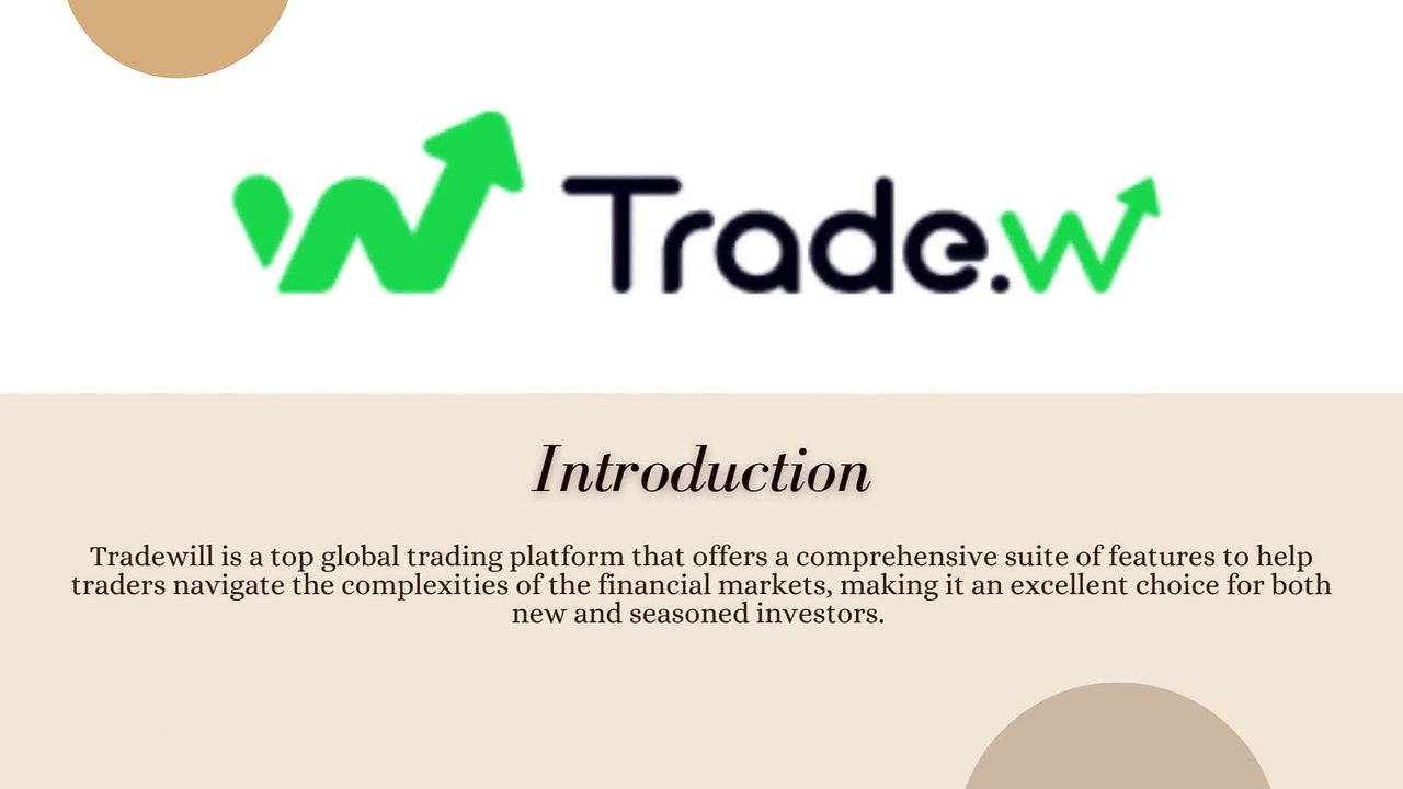 Unlocking Market Potential: How Tradewill Enhances Your Trading Experience