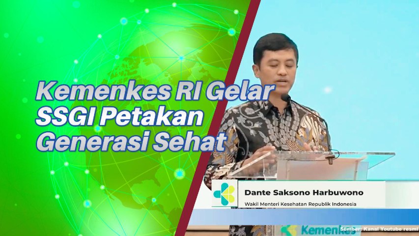 Kemenkes RI Gelar SSGI Petakan Generasi Sehat