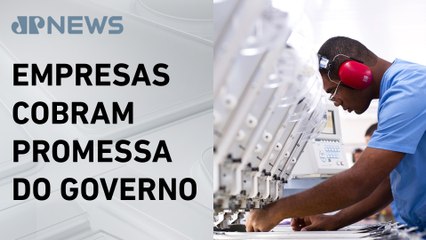 Micro e pequenas indústrias aguardam medidas de acesso ao crédito