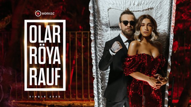 Röya feat. Rauf - Olar (Video Klip)