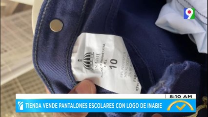 Tiende vende pantalones escolares con logo de INABIE | El Despertador