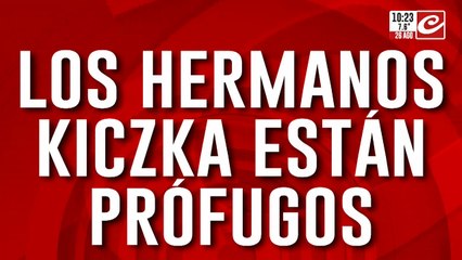 Los hermanos Kiczka están prófugos: ¿Cruzaron a Paraguay o a Brasil?