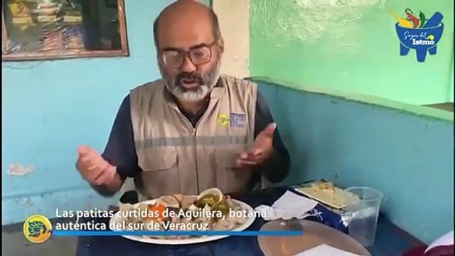 Sazón del Istmo: las patitas curtidas de Aguilera, botana auténtica del sur de Veracruz