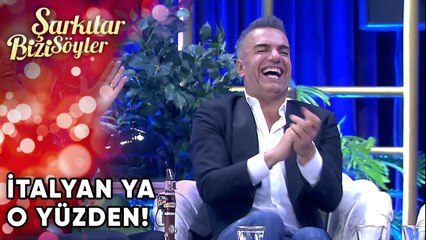 İtalyan ya O Yüzden! | Şarkılar Bizi Söyler 25. Bölüm
