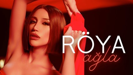 Röya - Ağla (Klip)