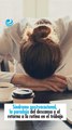 Síndrome postvacacional, la paradoja del descanso y el retorno a la rutina en el trabajo