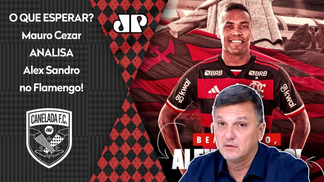 É O QUE EU ACHO! Pra mim, o Alex Sandro no Flamengo vai... Mauro Cezar faz ÓTIMA ANÁLISE!