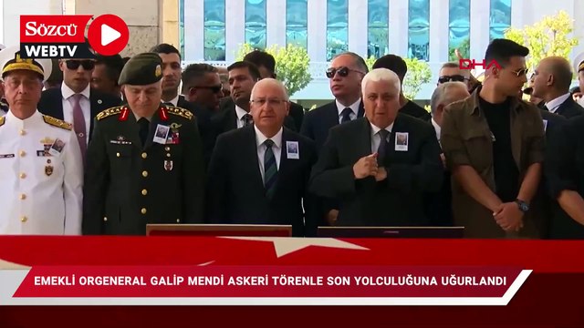 Emekli Orgeneral Galip Mendi son yolculuğuna uğurlandı