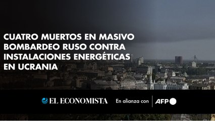Cuatro muertos en masivo bombardeo ruso contra instalaciones energéticas en Ucrania