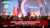 Iván Ruiz es reconocido en premios Dominicanisimo | El Show del Mediodía