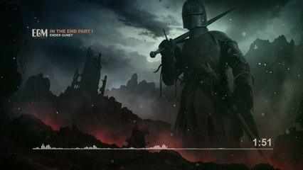 Epic Music Turkish - In The End PART I - By Ender Güney