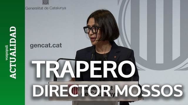 Trapero será el nuevo director general de los Mossos y el comisario Esquius el nuevo jefe