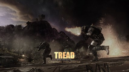 Cinematic Instrumental Music ♫ Tread ♫ By Ender Güney