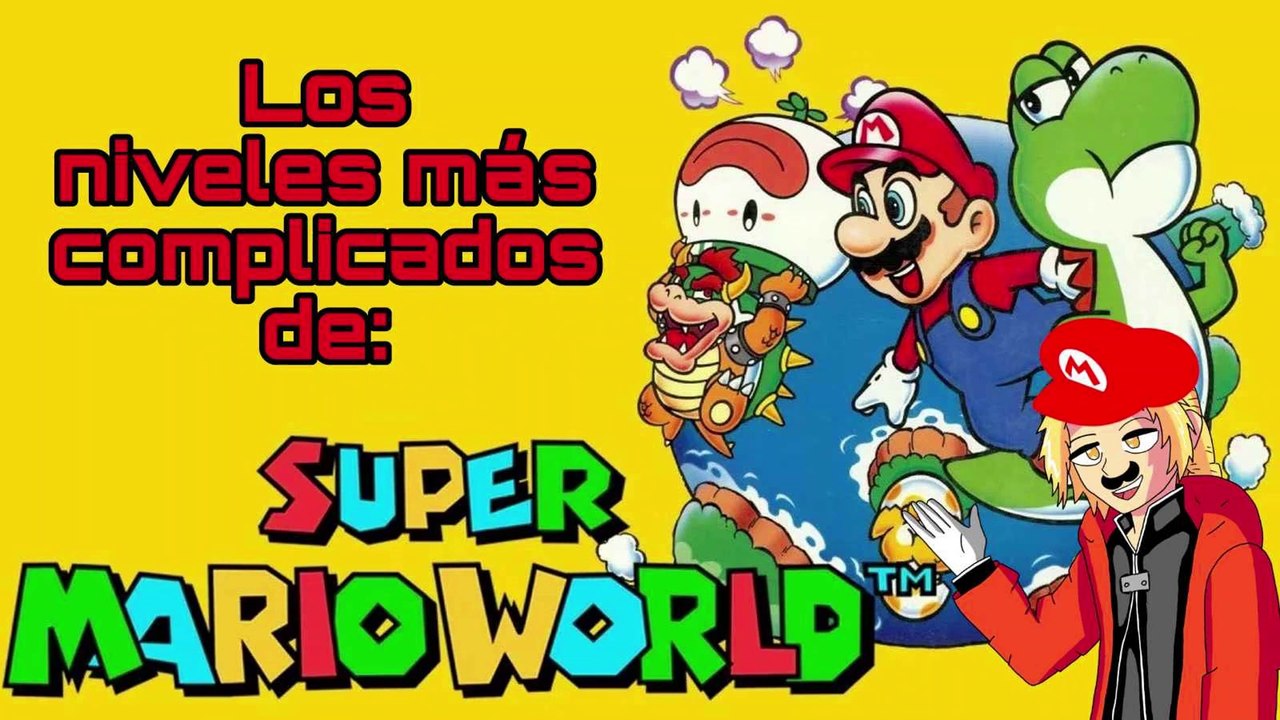 LOS NIVELES MÁS COMPLICADOS/DIFÍCILES DE SUPER MARIO WORLD - ARTURSKULLER