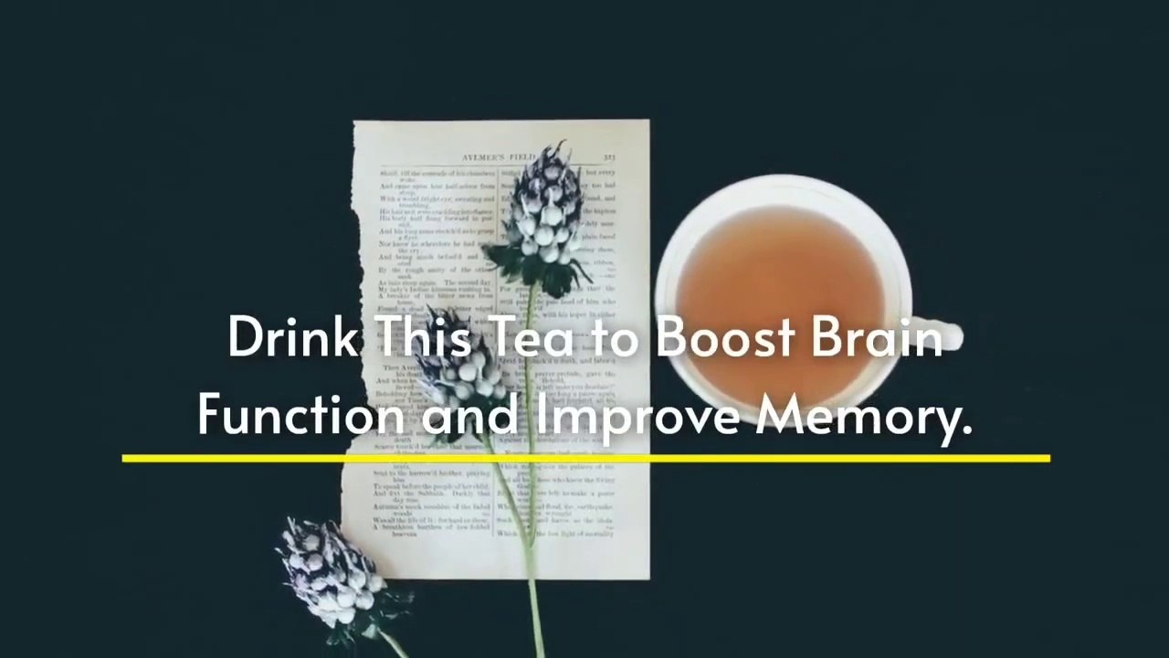 Drink magical tea for boost your memory