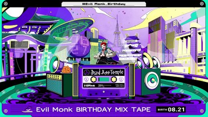 Evil Monk  Birthday Mix Tape