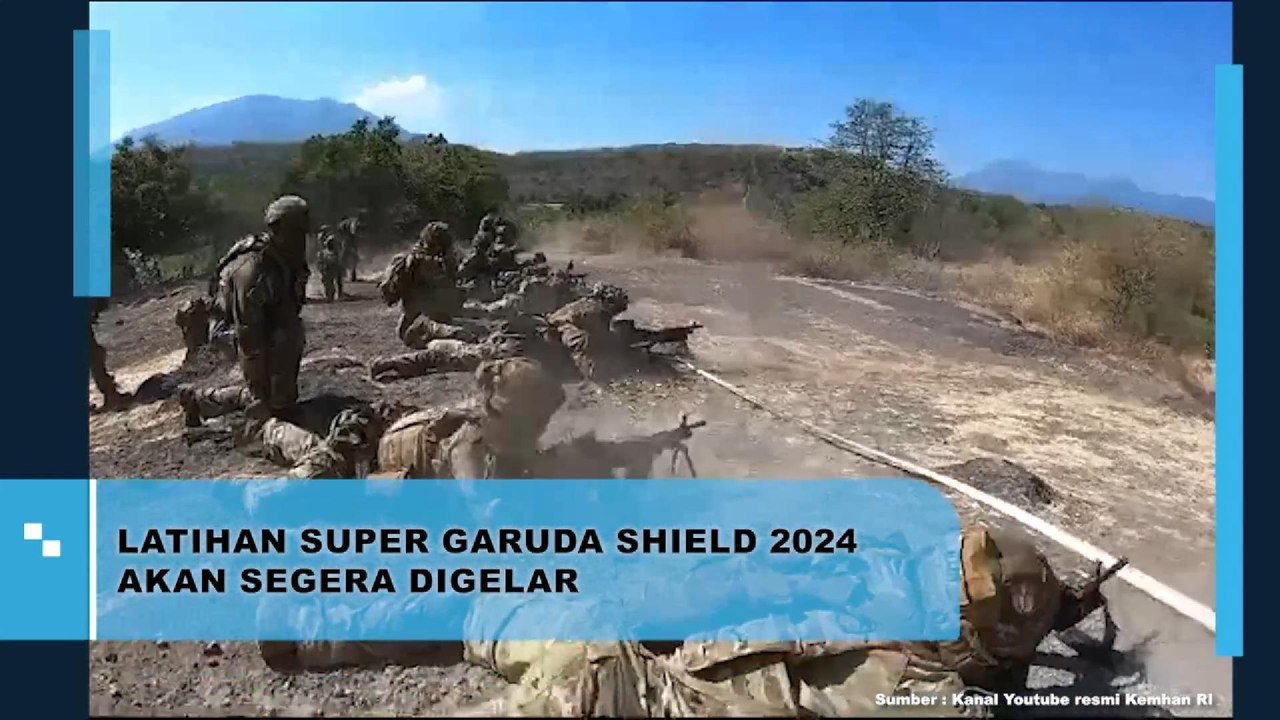 Latihan Super Garuda Shield 2024 Akan Segera Digelar