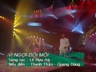 Vị Ngọt Đôi Môi - Thanh Thảo, Quang Dũng