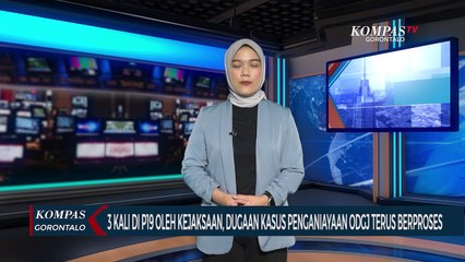 3 Kali diP19 Oleh Kejaksaan, Dugaan Kasus Penganiayaan ODGJ di Gorontalo Terus Berproses
