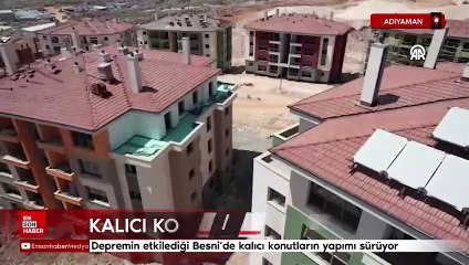 Adıyaman'da depremin etkilediği Besni'de kalıcı konutların yapımı sürüyor