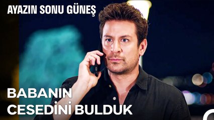 Ayaz, Babasının Ölüm Haberini Aldı! - Ayazın Sonu Güneş 26. Bölüm (SON SAHNE)