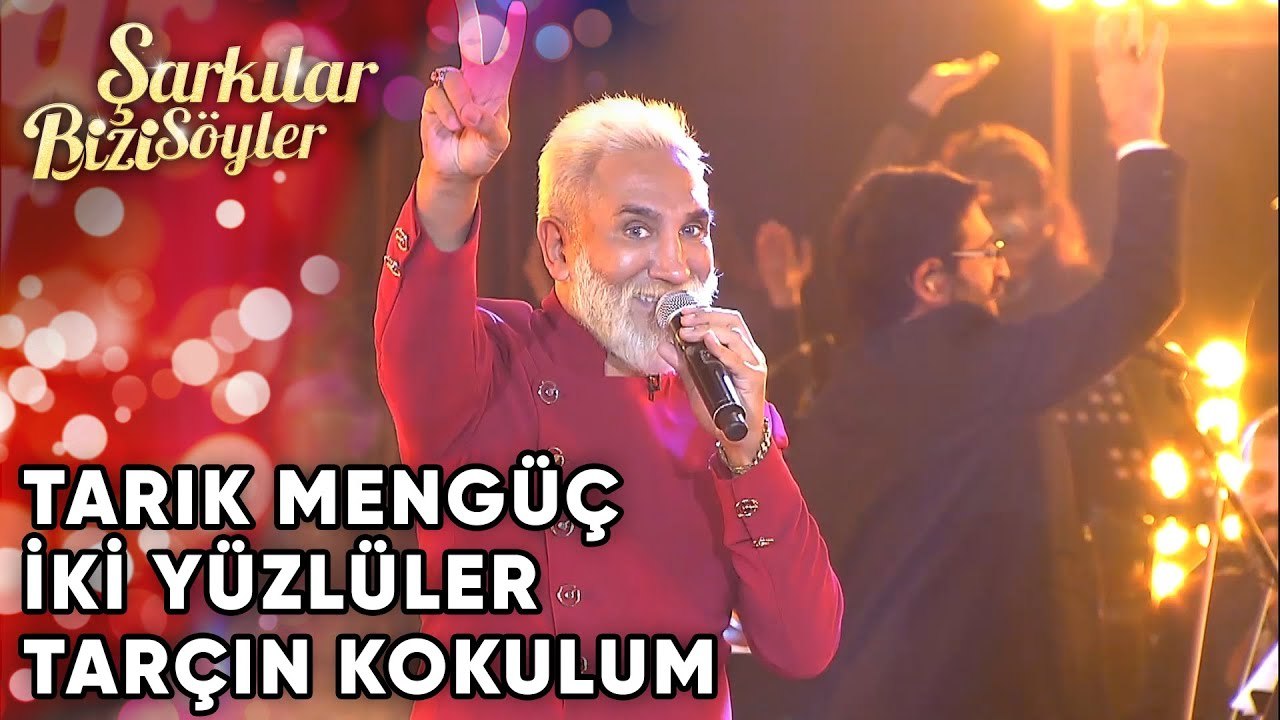 Tarık Mengüç - İki Yüzlüler & Tarçın Kokulum | Şarkılar Bizi Söyler | Performans