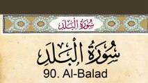 Quran 90  Al Balad (The City) Arabic and English Audio translation and translition  Al Quran Melodies